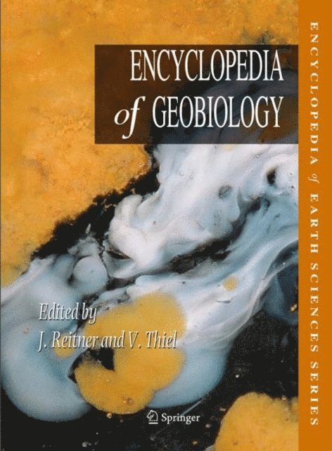 Volker Thiel, Joachim Reitner - Encyclopedia of Geobiology, E-bok