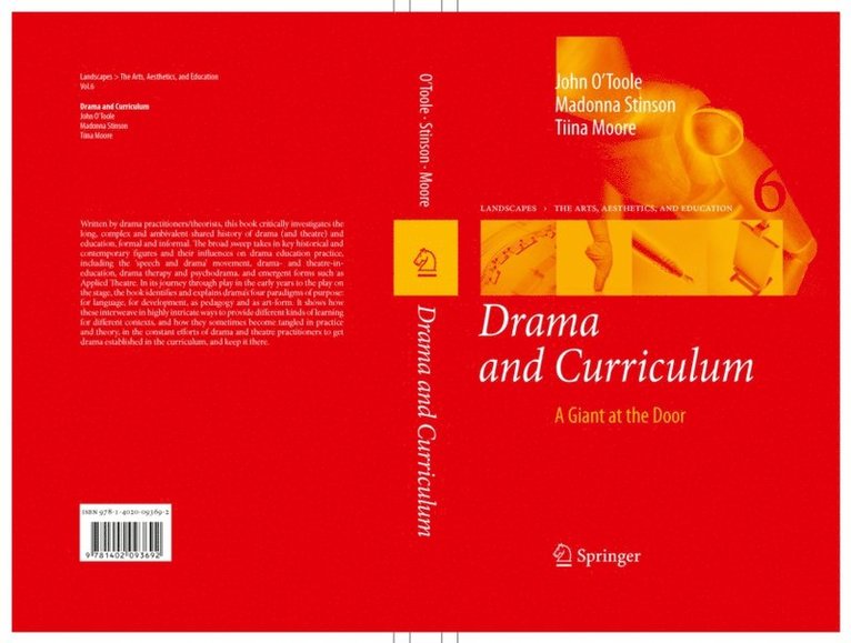 Tiina Moore, Madonna Stinson, John O'Toole - Drama and Curriculum, E-bok