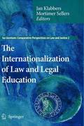 The Internationalization of Law and Legal Education