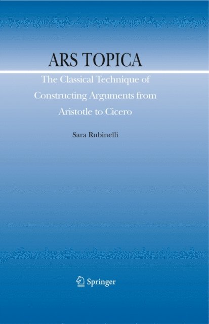 Sara Rubinelli - Ars Topica, E-bok