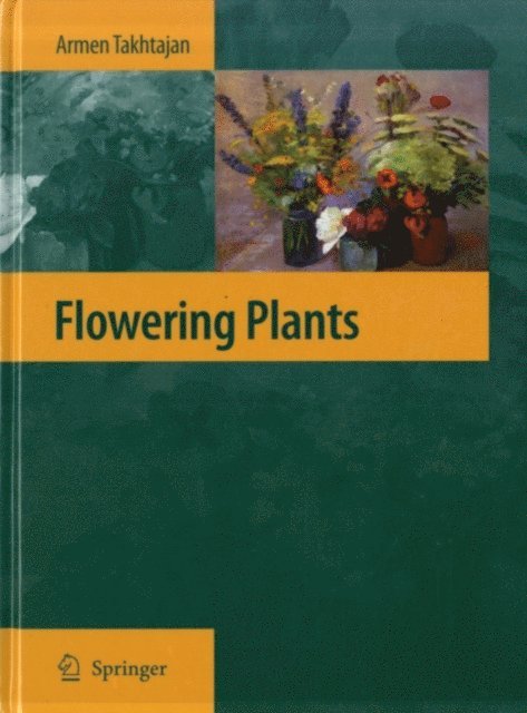Armen Takhtajan - Flowering Plants, E-bok