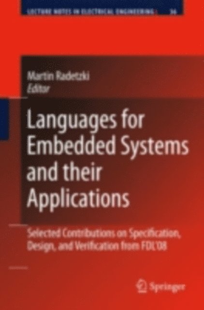 Martin Radetzki - Languages for Embedded Systems and their Applications, E-bok
