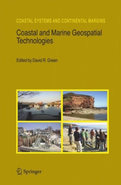 D.R. Green - Coastal and Marine Geospatial Technologies, E-bok