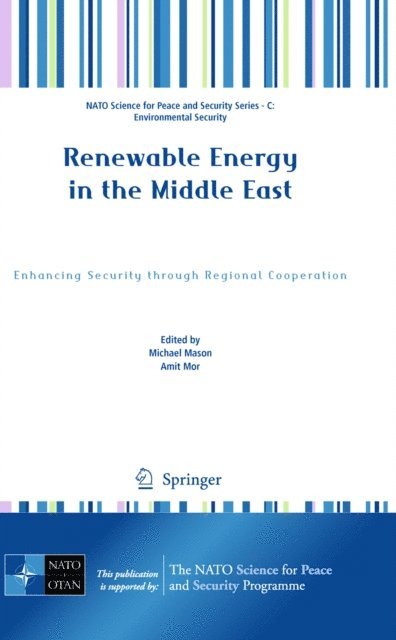 Amit Mor, Michael Mason - Renewable Energy in the Middle East, E-bok