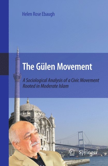 Helen Rose Ebaugh - Gulen Movement, E-bok