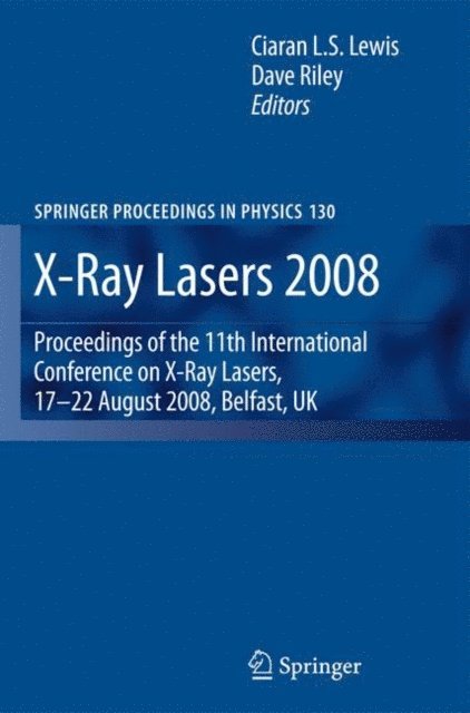 Dave Riley, Ciaran Lewis - X-Ray Lasers 2008, E-bok