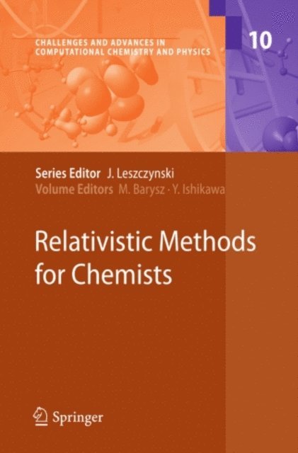 Yasuyuki Ishikawa, Maria Barysz - Relativistic Methods for Chemists, E-bok