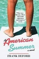 Frank Deford - An American Summer, Häftad. Tillgänglighet: Lägg i varukorg