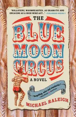Michael Raleigh - Blue Moon Circus, Häftad. Tillgänglighet: Lägg i varukorg
