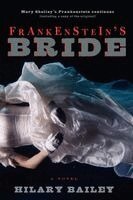 Hilary Bailey - Frankenstein's Bride, Häftad. Tillgänglighet: Lägg i varukorg