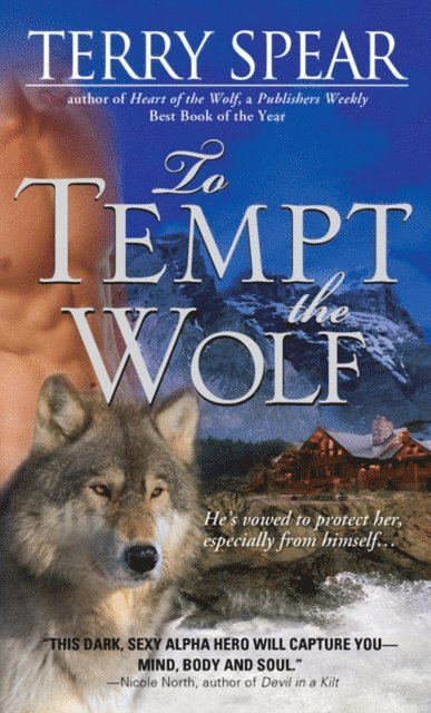 Spear Terry Spear - To Tempt the Wolf, E-bok. Tillgänglighet: Lägg i varukorg