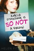 Amelia O'Donohue Is So Not a Virgin