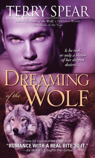 Spear Terry Spear - Dreaming of the Wolf, E-bok. Tillgänglighet: Lägg i varukorg