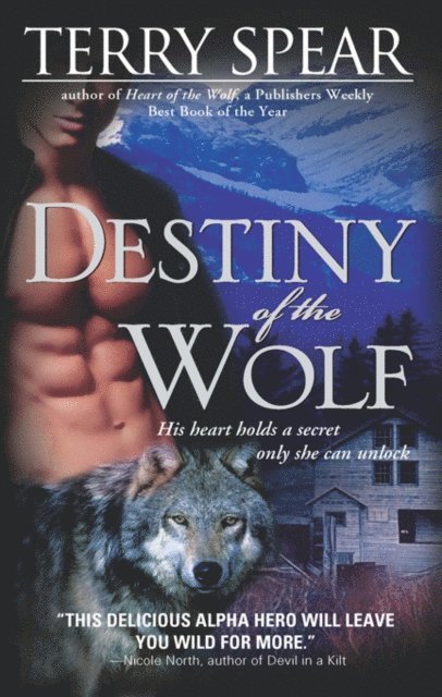 Spear Terry Spear - Destiny of the Wolf, E-bok. Tillgänglighet: Lägg i varukorg