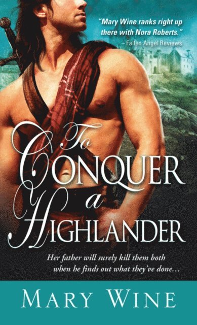 Mary Wine - To Conquer a Highlander, E-bok