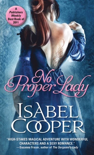 Isabel Cooper - No Proper Lady, E-bok