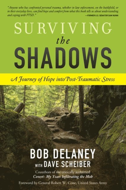 Dave Scheiber, Bob Delaney - Surviving the Shadows, E-bok