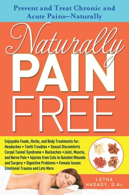Letha Hadady - Naturally Pain Free, E-bok