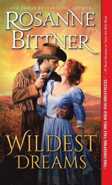 Bittner Rosanne Bittner - Wildest Dreams, E-bok. Tillgänglighet: Lägg i varukorg