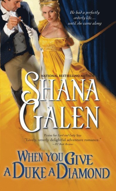 Shana Galen - When You Give a Duke a Diamond, E-bok