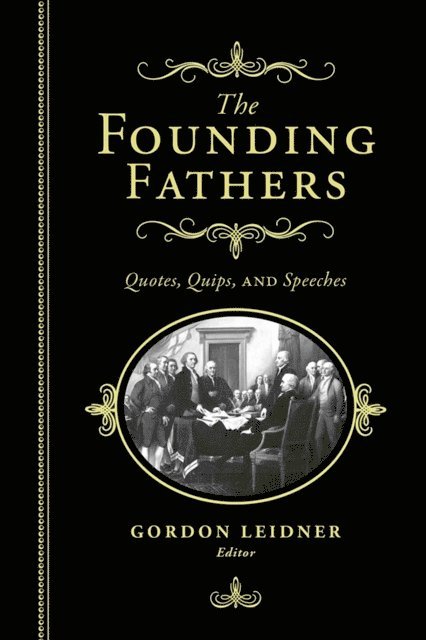 Gordon Leidner - Founding Fathers, E-bok