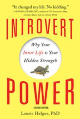 Laurie A. Helgoe - Introvert Power, E-bok
