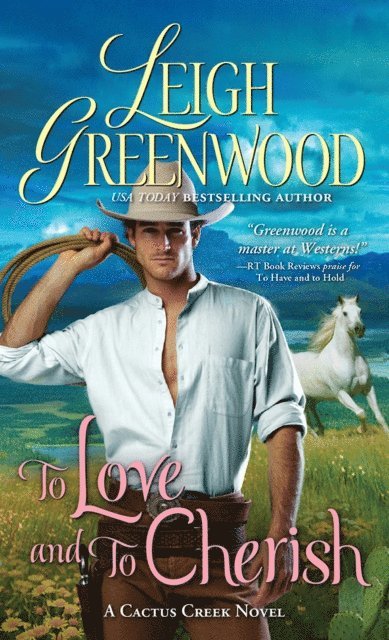 Greenwood Leigh Greenwood - To Love and to Cherish, E-bok