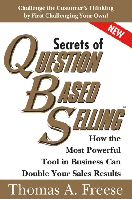 Thomas Freese - Secrets of Question-Based Selling, E-bok. Tillgänglighet: Lägg i varukorg