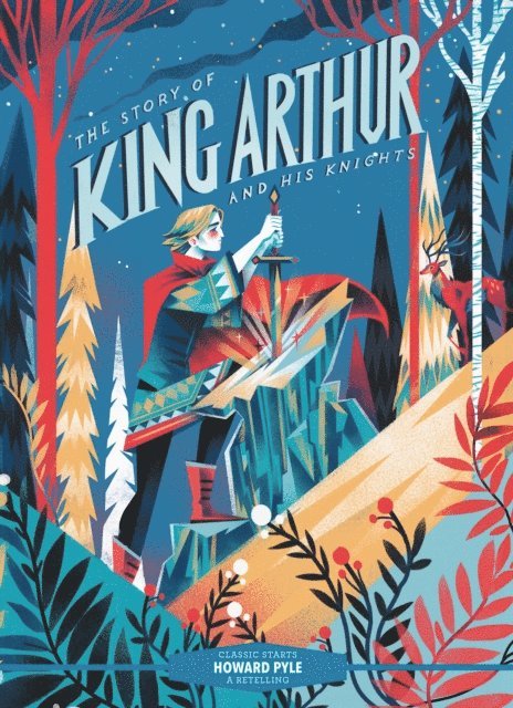 Howard Pyle - Classic Starts(R): The Story of King Arthur & His Knights, E-bok