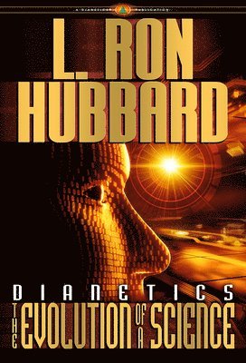 L. Ron Hubbard - Dianetics: The Evolution of a Science, Inbunden. Tillgänglighet: Lägg i varukorg