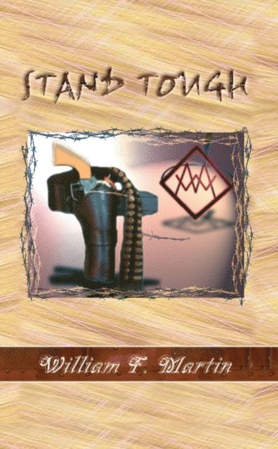 William F. Martin - Stand Tough, E-bok
