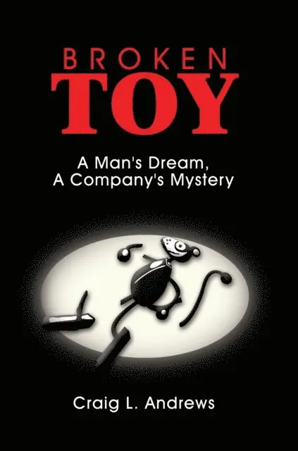 Craig L. Andrews - Broken Toy, E-bok. Tillgänglighet: Lägg i varukorg