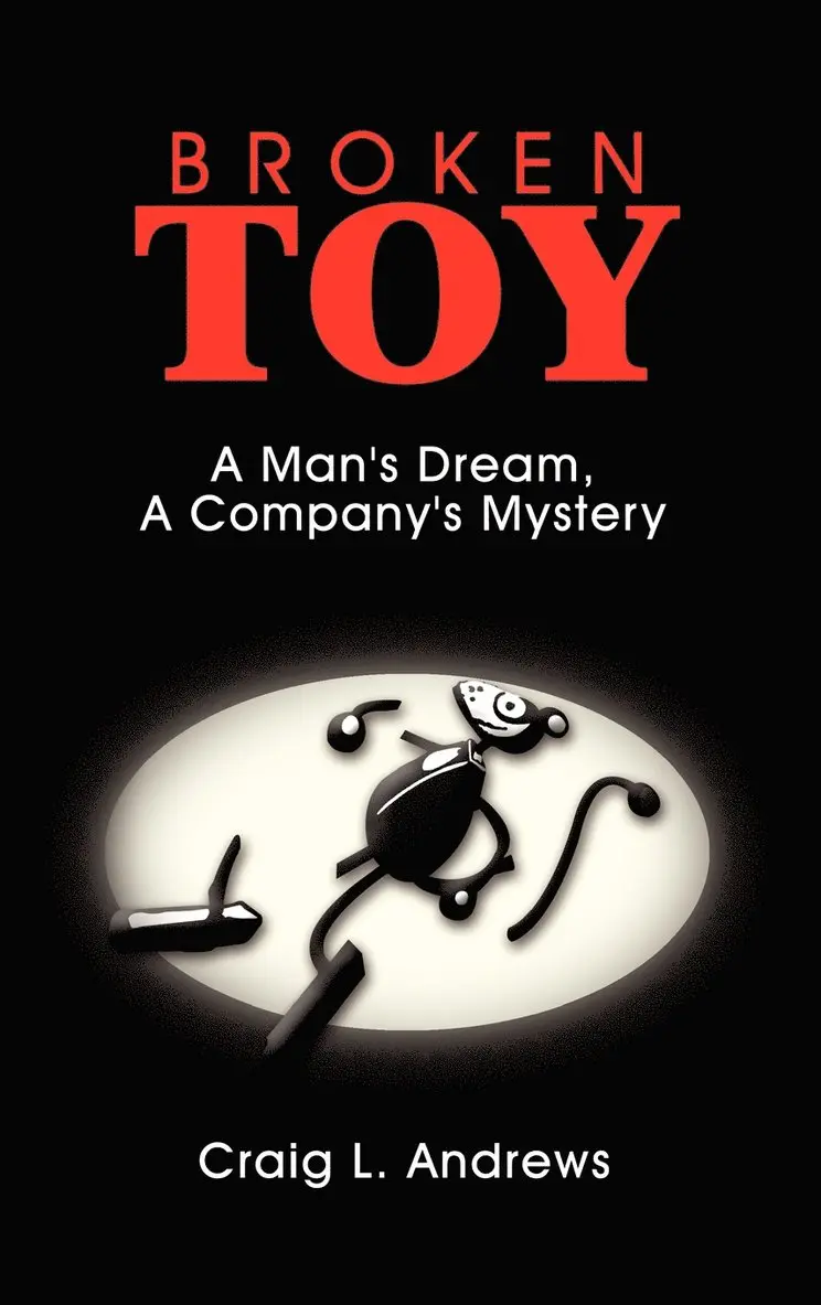 Craig L. Andrews - Broken Toy, Inbunden. Tillgänglighet: Lägg i varukorg