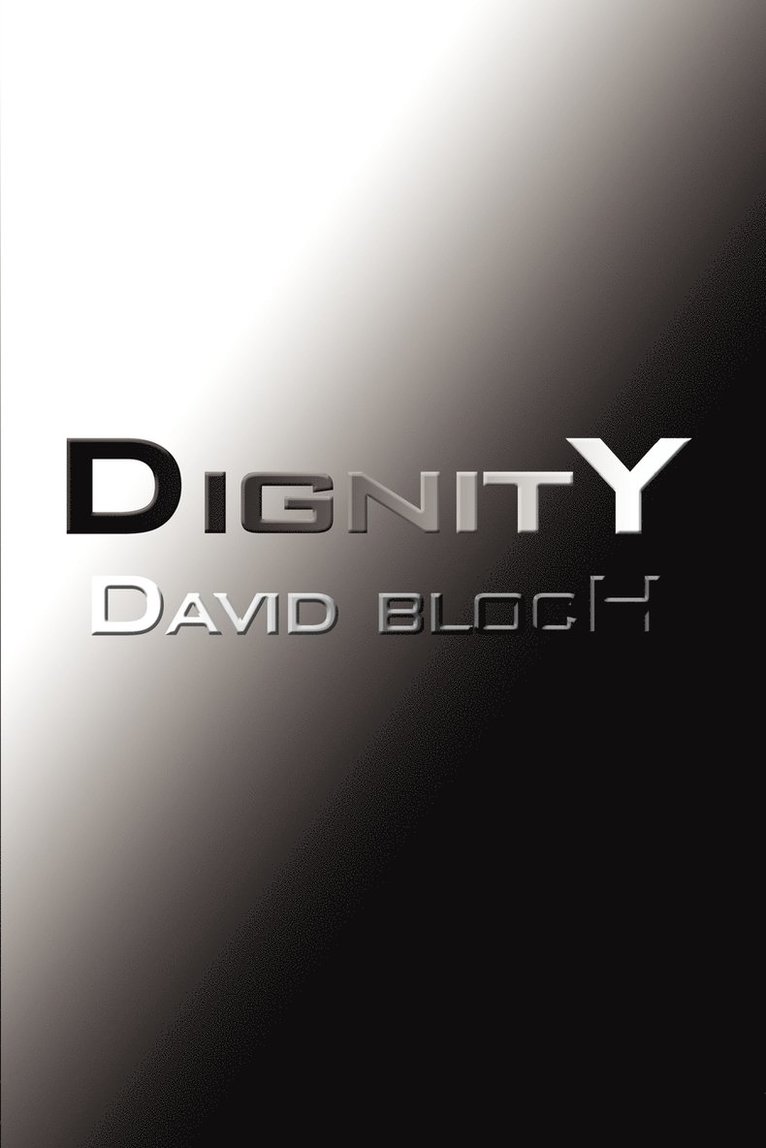 Dignity