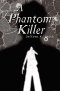 Phantom Killer