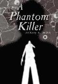 Phantom Killer