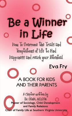 Eva Fry - Be a Winner in Life, Häftad