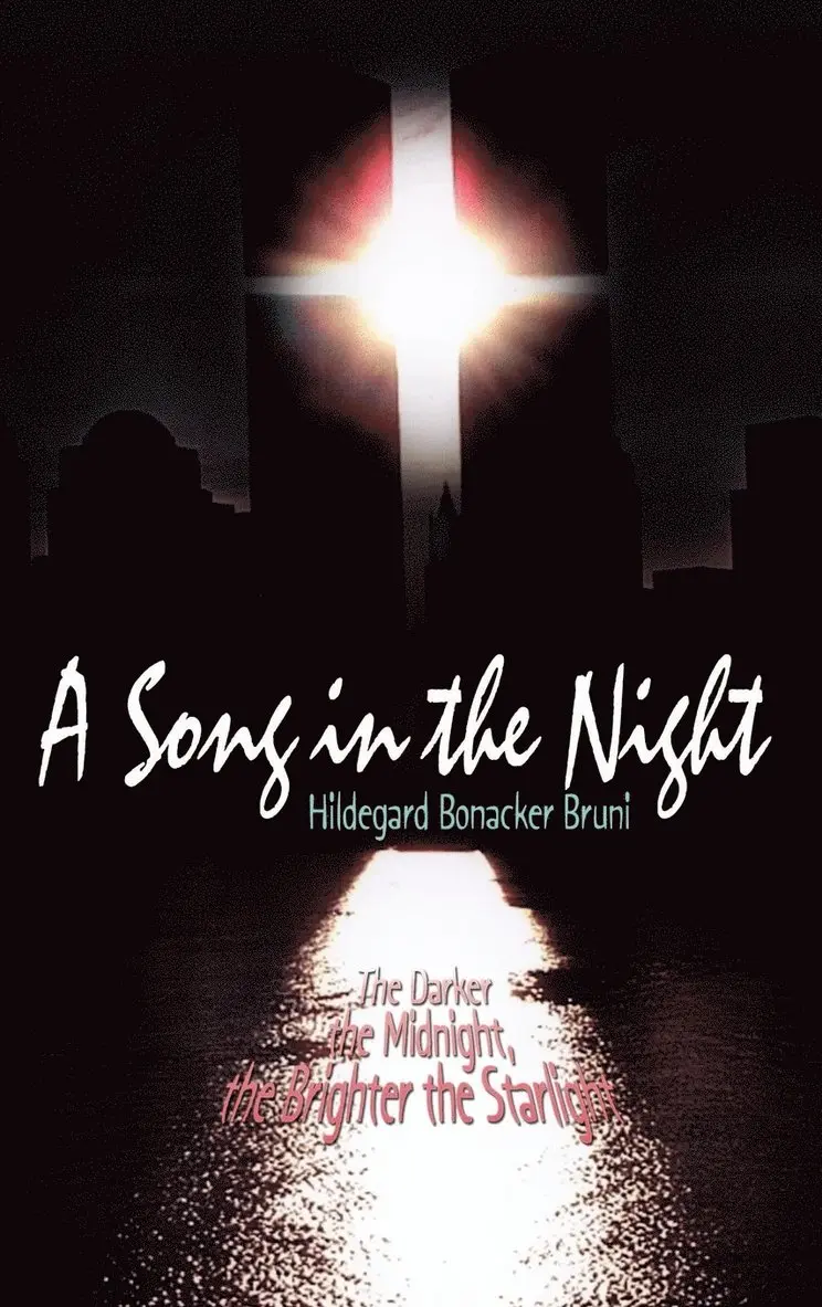 Hildegard Bonacker Bruni - Song in the Night, Inbunden. Tillgänglighet: Lägg i varukorg