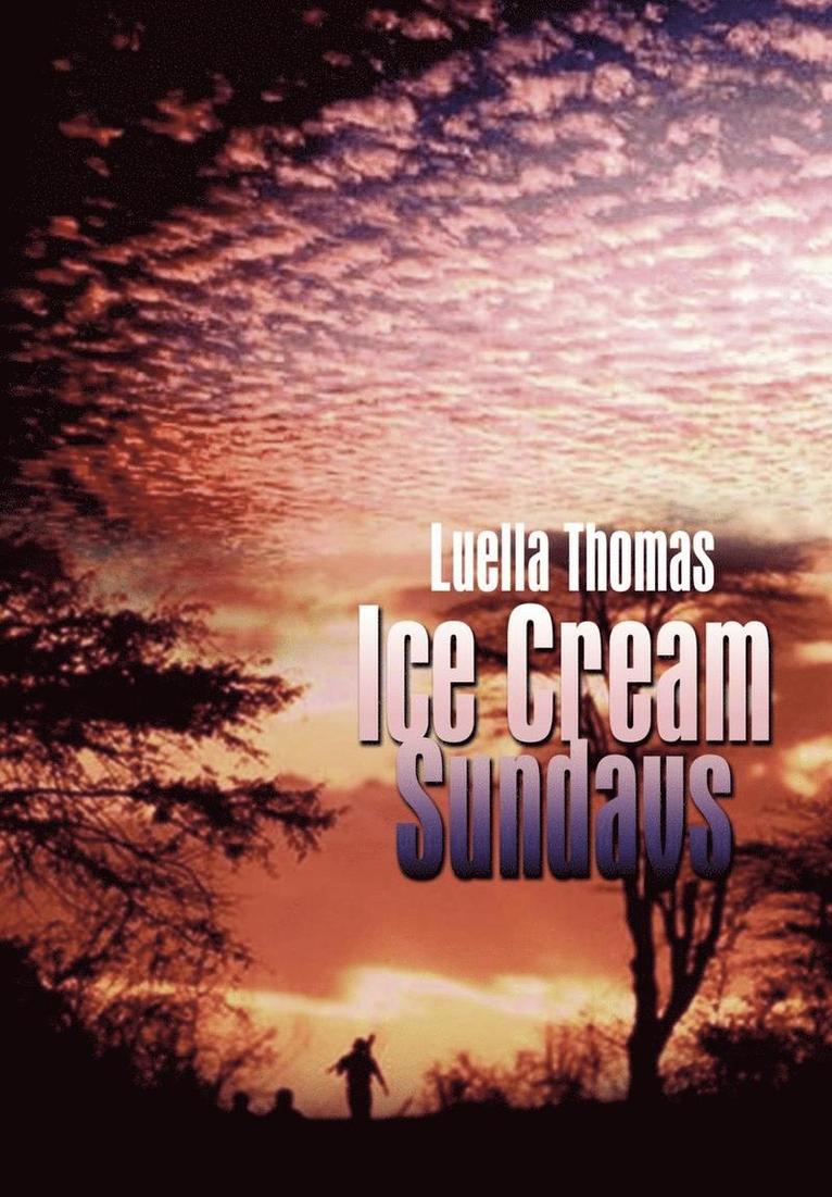 Luella Thomas - Ice Cream Sundays, Inbunden