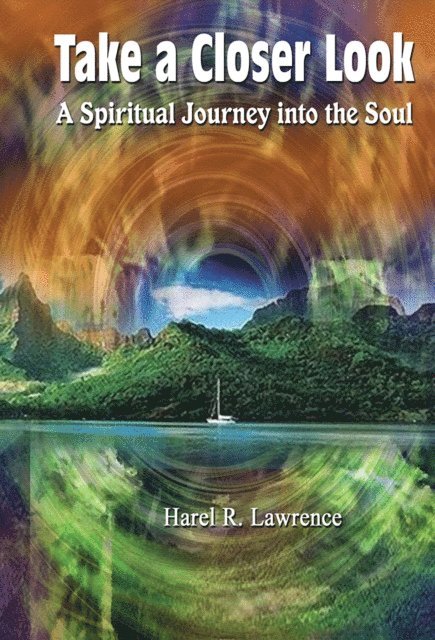Harel R. Lawrence - Take a Closer Look, E-bok