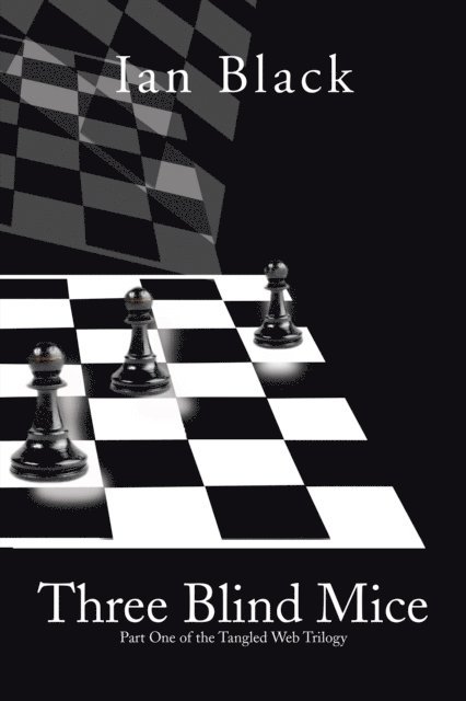 Ian Black - Three Blind Mice, E-bok