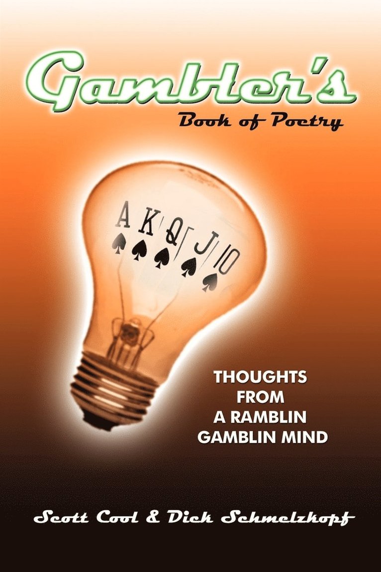 Scott Cool, Dick Schmelzkopf - Gambler's Book of Poetry, Häftad