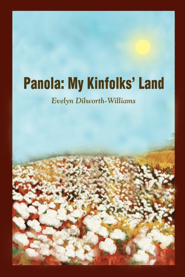 Evelyn Dilworth-Williams - Panola, Häftad. Tillgänglighet: Lägg i varukorg