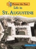 Life in St. Augustine