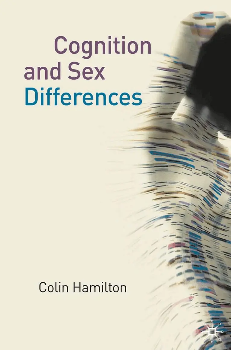 Colin Hamilton - Cognition and Sex Differences, Häftad. Tillgänglighet: Lägg i varukorg