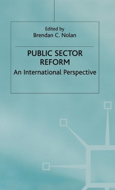 B. Nolan - Public Sector Reform, E-bok. Tillgänglighet: Lägg i varukorg