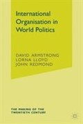 International Organisation in World Politics