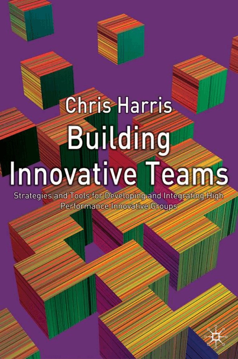C. Harris - Building Innovative Teams, Inbunden. Tillgänglighet: Lägg i varukorg