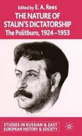 The Nature of Stalin's Dictatorship