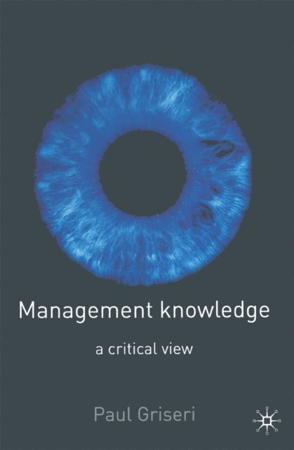 Paul Griseri - Management Knowledge, E-bok